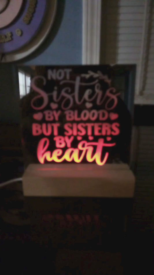 "Not Sisters by Blood but Sisters by Heart" LED Mirror & Stand